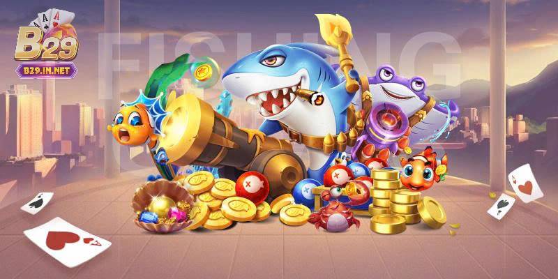 Tìm hiểu về bắn cá b29